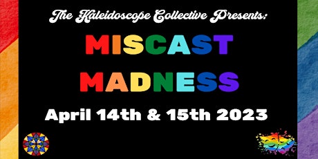 Miscast Madness 2023