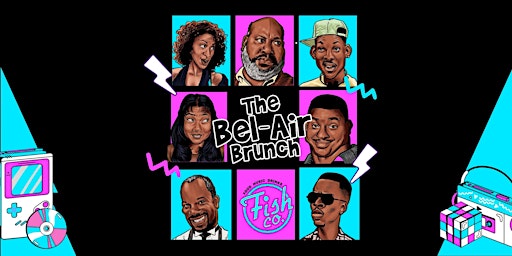 The Bel-Air Brunch (90's Themed Brunch & Day Party)