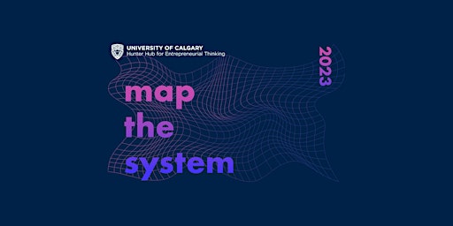 Map the System 2023 UCalgary Finals