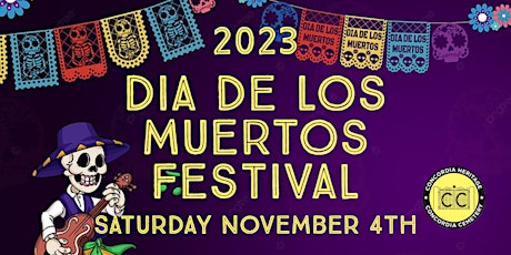 2023 Concordia Día de Los Muertos Festival
