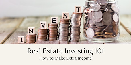 Real Estate Investing 101: How to Make Extra Income