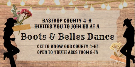 Bastrop County 4-H Boots & Belles Dance
