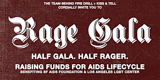 RAGE GALA supporting AIDS LifeCycle
