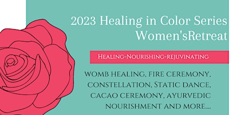 Women's Retreat - Healing in Color Series