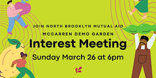 McCarren Demo Garden Interest Meeting