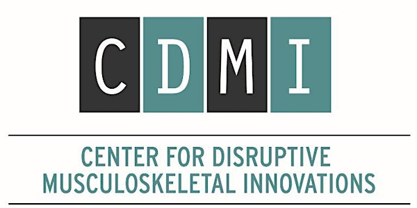Musculoskeletal Innovations: CDMI Fall 2018 Symposium