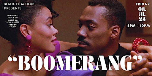 Black Film Club Presents: Boomerang