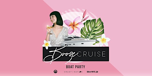 The #1 San Diego Booze Cruise Boat Party primary image