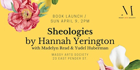Book Launch: Sheologies by Hannah Yerington with Guests