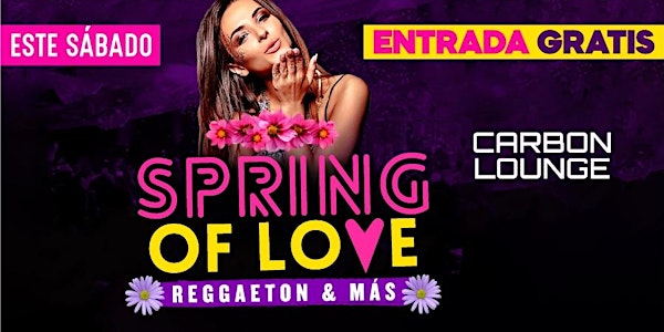 This Saturday • Welcome Spring @ Carbon Lounge • Free guest list