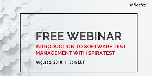 Free Webinar: Introduction to Software Test Management with SpiraTest
