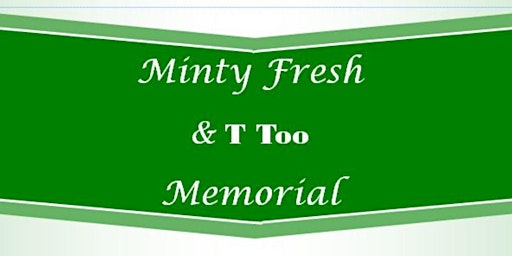 Minty Fresh and T too Limited Series Memorial  Car Show