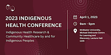 The Annual 2023 Indigenous Health Research Conference