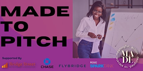MADE To Pitch For Entrepreneurs & Founders Of Color