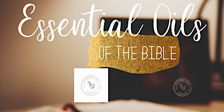 Essential Oils of The Bible Series