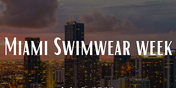 Miami Swimwear Week'23