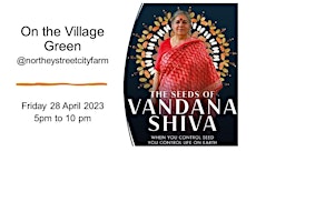 The Seeds Vandana Shiva Film Screening