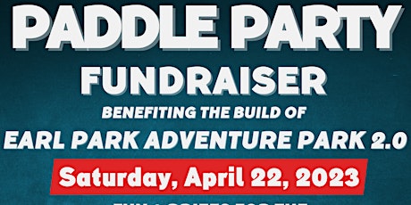 Earl Park Adventure Park 2.0 Paddle Party