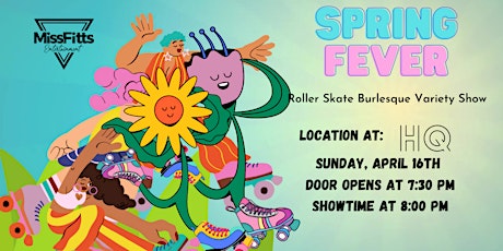 Spring Fever, A Roller Skate Burlesque, Variety