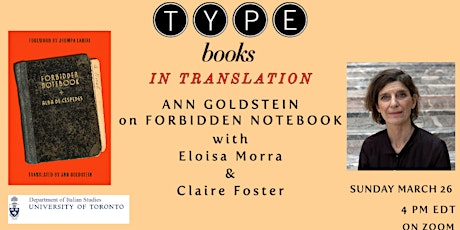 TYPE in Translation: Ann Goldstein on Forbidden Notebook