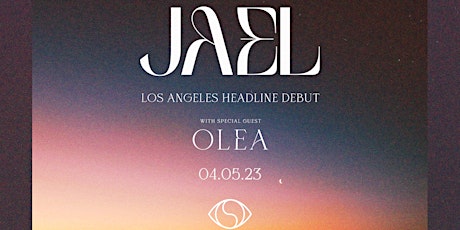 Jael [L.A. Headline Debut]