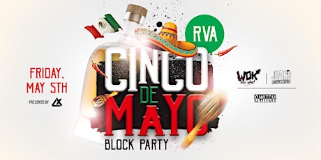 Cinco de Mayo RVA - Block Party