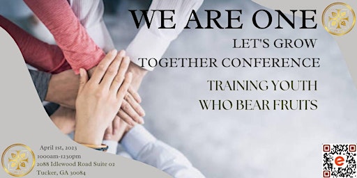 We Are One Conference Series: Training Youth who bear fruits