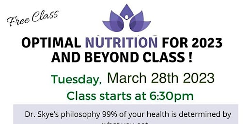 Optimal Nutrition Class - Available ONLINE & IN-PERSON