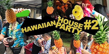 Hawaiian House Party ROUND 2 primary image