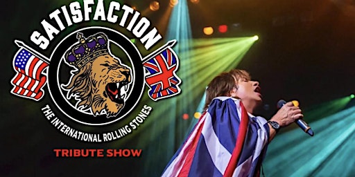 Imagem principal do evento The International Rolling Stones Tribute Show - SATISFACTION