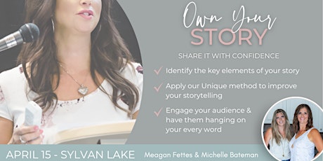 OWN YOUR STORY - SHARE IT WITH CONFIDENCE