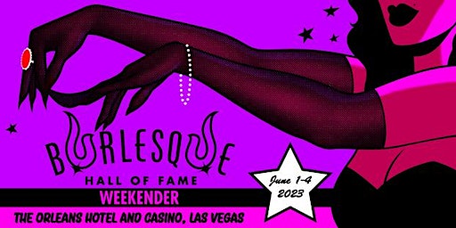 Imagen principal de Burlesque Hall of Fame Weekend 2023