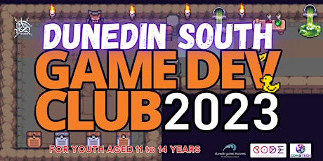 South Game Dev Club (GDC) Dunedin - TERM 4 2023 8week Programme primary image