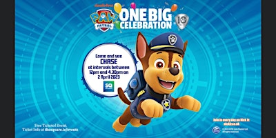 See Chase from PAW Patrol at The Square! *FREE EVENT*