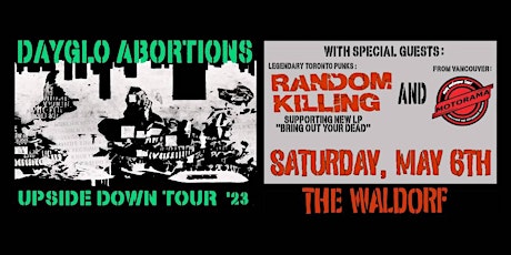 Dayglo Abortions with Random Killing and Motorama