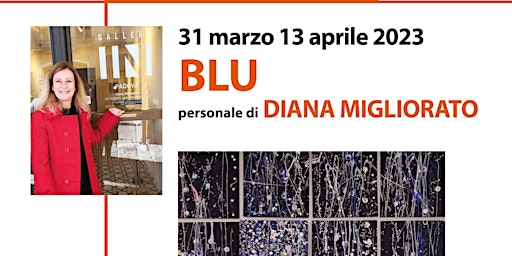 BLU mostra personale della pittrice Diana Migliorato in Gallery IN Padova