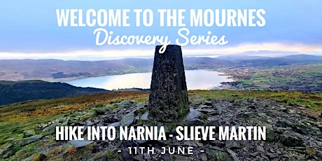 Welcome to the Mournes - Discovery Series - Hike into Narnia -Slieve Martin