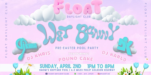 Wet Bunny- PRE Easter Pool Party