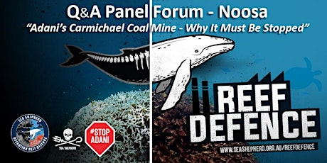 Operation Reef Defence - Q&A Panel Forum to #StopAdani primary image