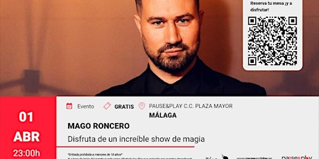 Show de Magia con Roncero - Pause&Play C.C. Plaza Mayor (Málaga)
