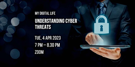 Understanding Cyber Threats | My Digital Life