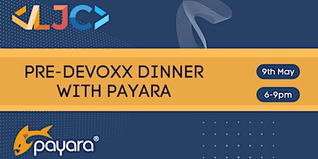LJC: Pre-Devoxx Dinner with Payara