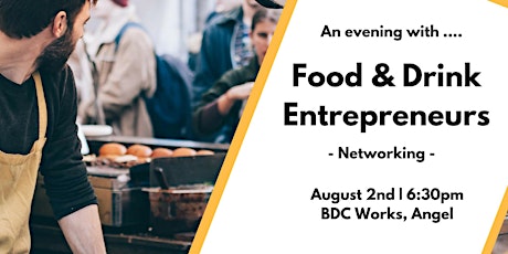 Imagen principal de TBE Food and Drink Entrepreneur Networking Event 