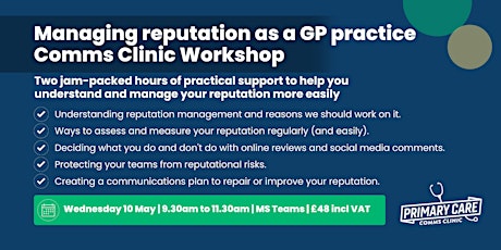 Hauptbild für Comms Clinic Training: Managing your reputation as a GP practice