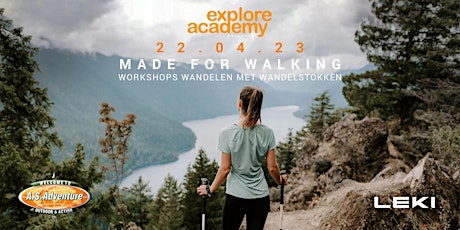 Primaire afbeelding van Explore Academy: Made for Walking //  Up-and Downhill MAX