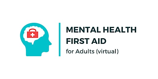 Imagen principal de Mental Health First Aid for Adults Virtual Training