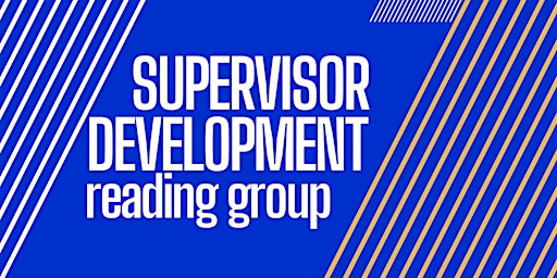 May 2023 Supervisor Development Reading Group