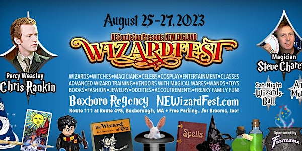 New England WizardFest & Magic Convention, August 25 - 27, 2023