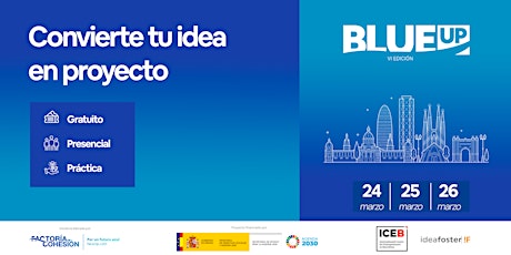 BlueUp  Barcelona | VI Edición