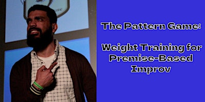 The Pattern Game: Weight Training for Premise-Based Improv w Josuel Rosario